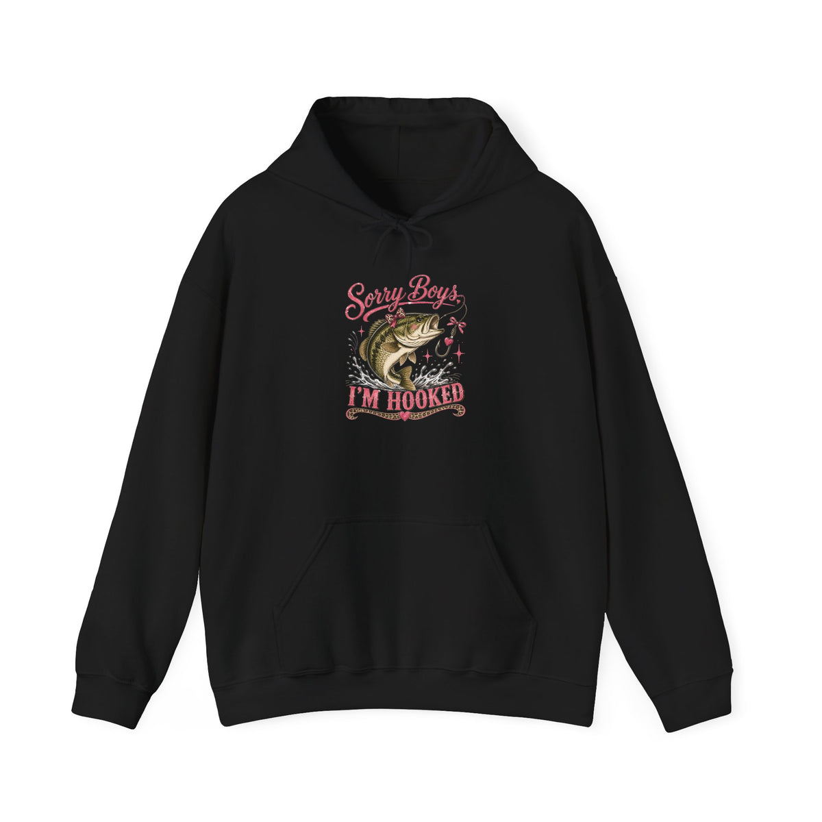Fishing Hoodie — "Sorry Boys I'm Hooked" Bass Graphic