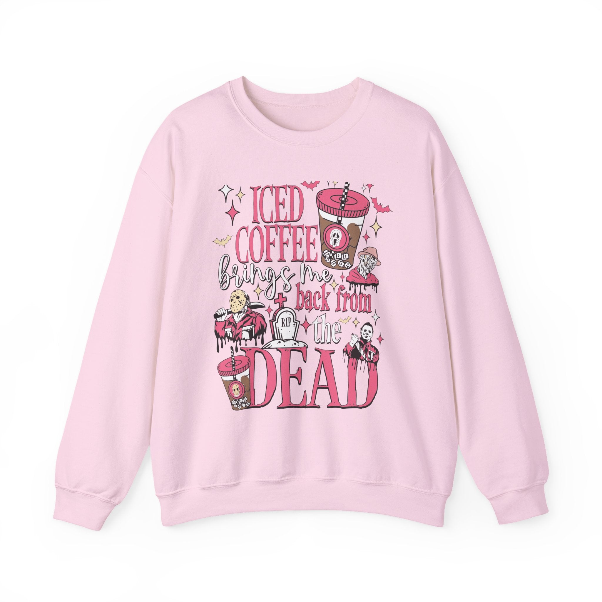 Iced Coffee Brings Me Back From The Dead Sweatshirt