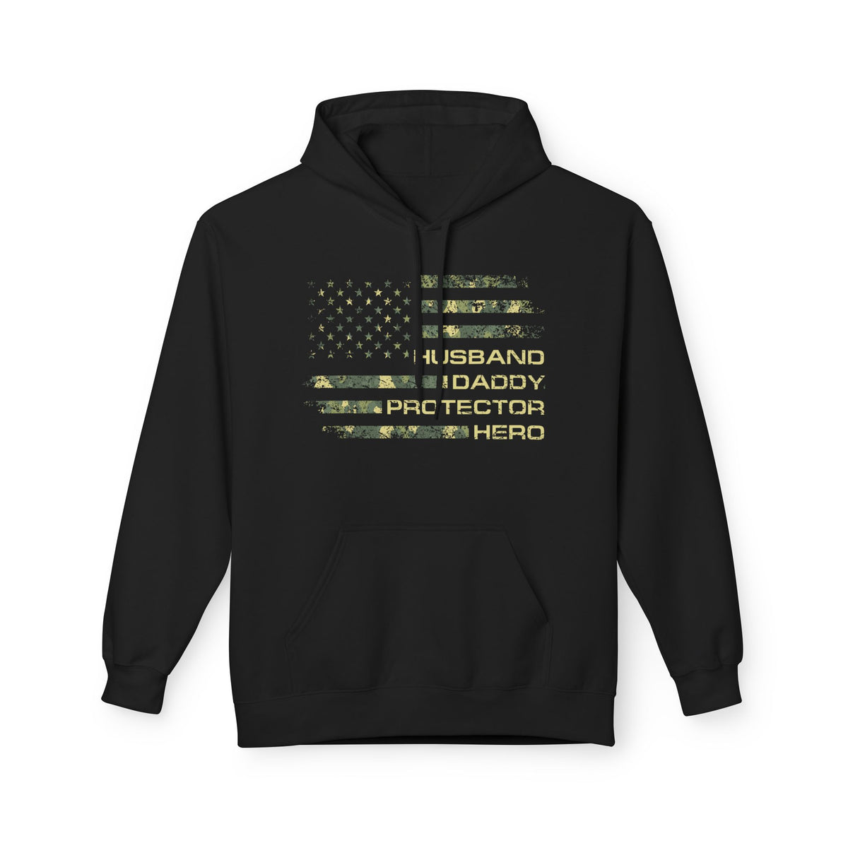 Veteran Tribute Flag Hoodie – 'Husband Daddy Protector Hero' Camouflage Pullover